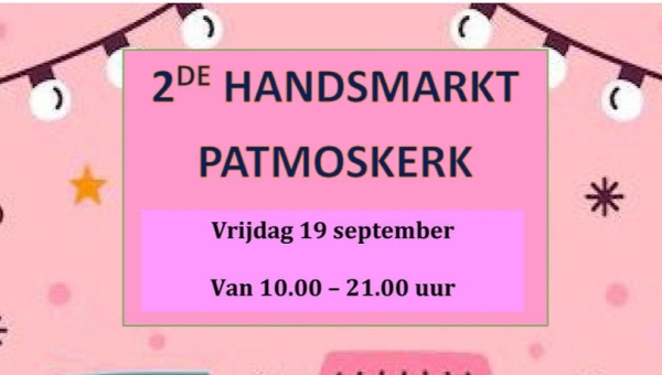 Vrijdag 19 september: 2de handsmarkt in de Patmoskerk